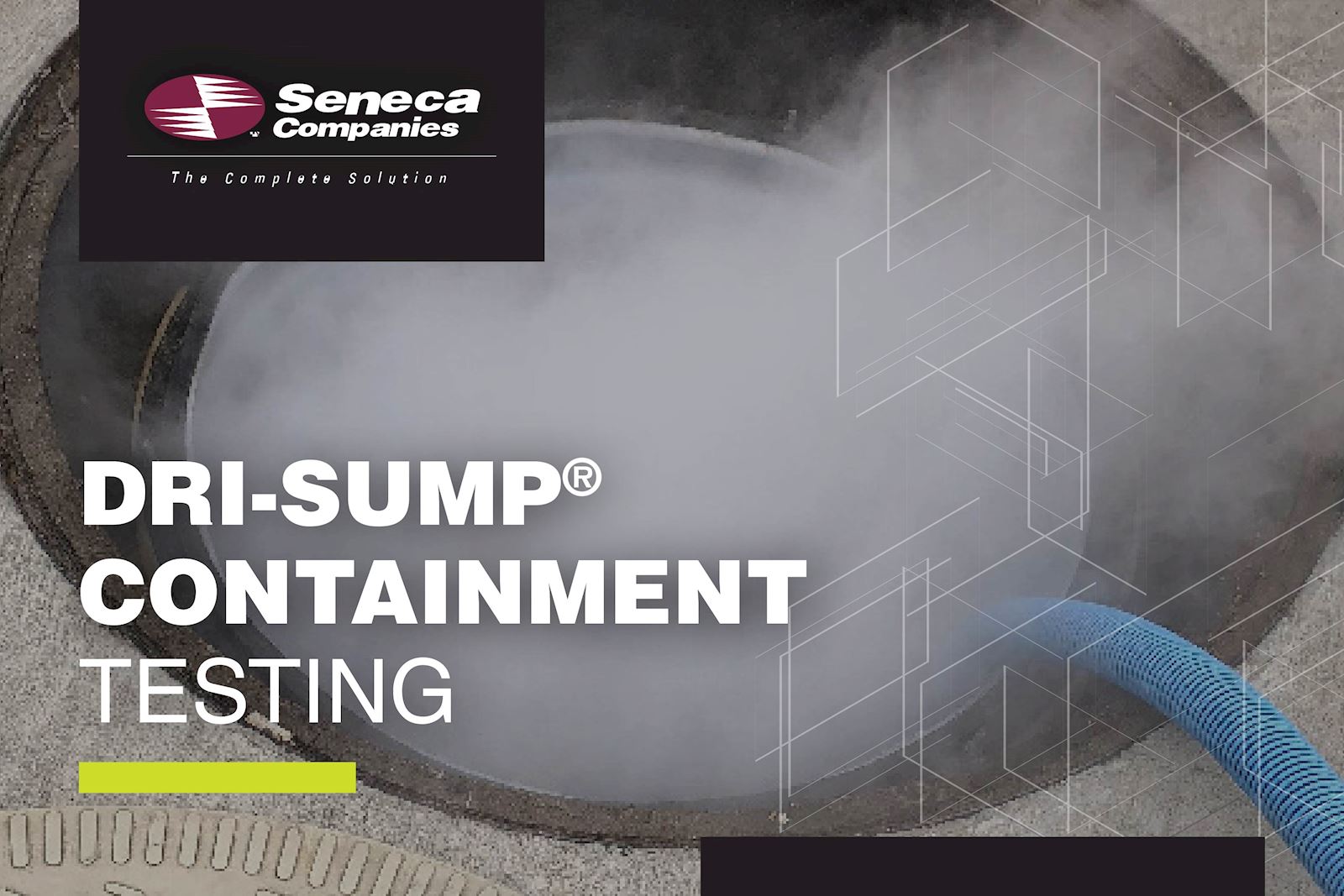 Dri-Sump Containment Testing