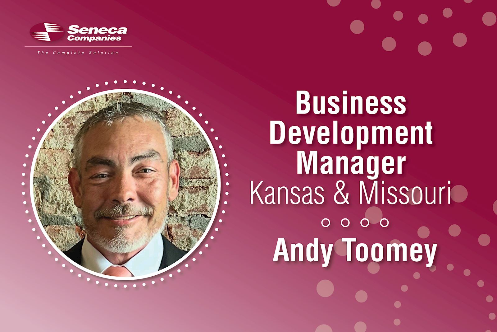 Seneca Companies names new Business Development Manager - Kansas & Missouri
