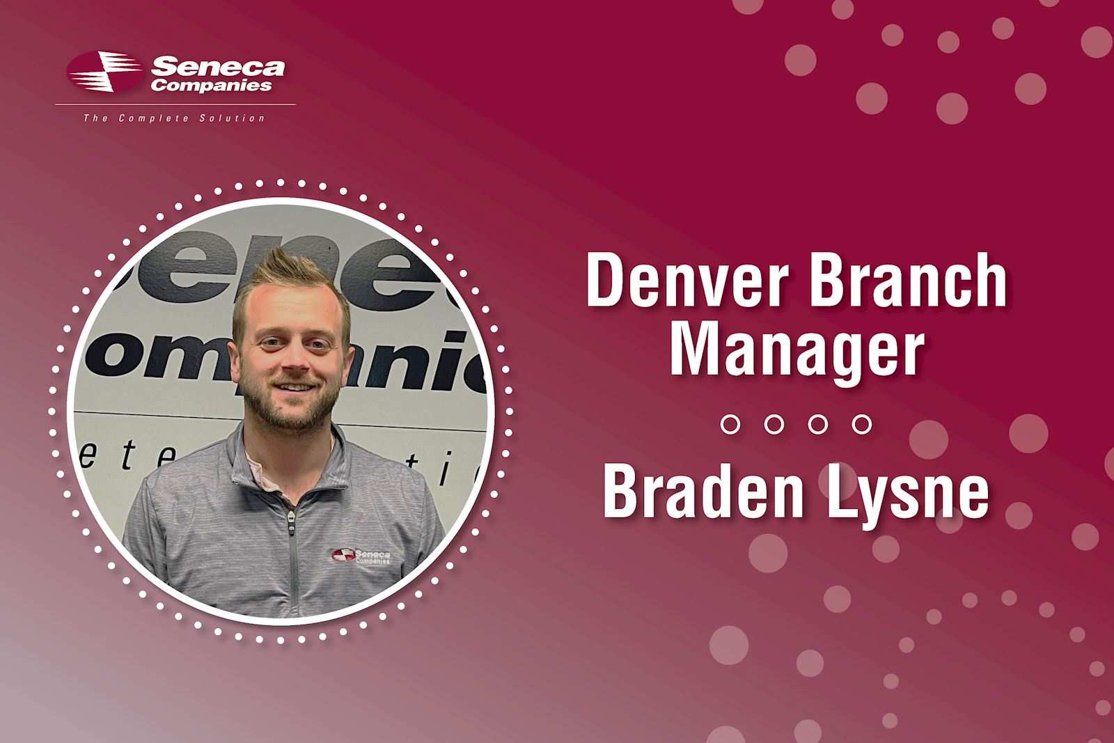 Seneca Companies names Denver Branch Manager